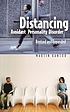 Distancing : avoidant personality disorder by Martin Kantor