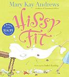 Hissy fit