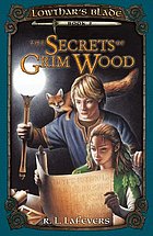 The secrets of Grim Wood, 2.