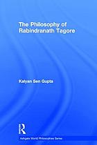 The philosophy of Rabindranath Tagore