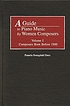 A guide to piano music by women composers