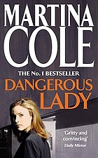 Dangerous lady.