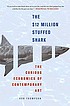 The $12 million stuffed shark : the curious economics... 著者：  Donald N Thompson 