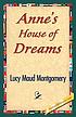 Anne's house of dreams von L  M Montgomery