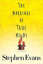 The marriage of true minds