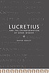 Lucretius and the transformation of Greek wisdom