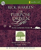 The purpose driven life for commuters