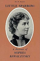 Little sparrow : a portrait of Sophia Kovalevsky