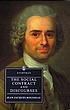 The social contract ; and, Discourses 著者：  Jean-Jacques Rousseau 