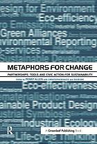 Metaphors for change : partnerships, tools and civic action for sustainability
