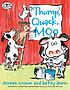 Thump, quack, moo : a whacky adventure de  Doreen Cronin 