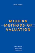 Modern methods of valuation : of land, houses and buildings