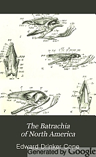 The Batrachia of North America