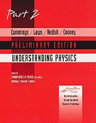 Understanding physics : based on Fundamentals of physics, sixth edition, by Halliday, Resnick, and Walker. Pt. 2