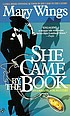 She came by the book de Mary Wings
