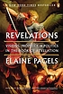 Revelations : visions, prophecy, and politics... door Elaine Pagels