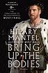 Bring up the bodies : a novel