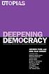 Deepening democracy : institutional innovations in empowered participatory governance