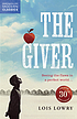 The giver by Lois Lowry