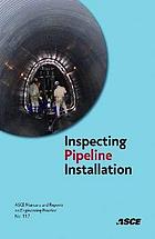Inspecting pipeline installation