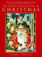 The world encyclopedia of Christmas