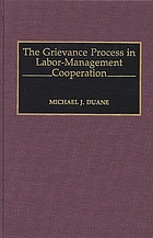 The grievance process in labor-management cooperation
