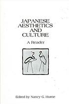 Japanese aesthetics and culture : a reader