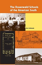 The Rosenwald Schools of the American South