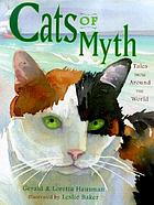 Cats of myth : tales from around the world