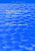 Diet, nutrition, and cancer : a critical evaluation