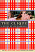 The clique : a novel