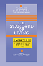 The Standard of living : the Tanner lectures, Clare Hall, Cambridge, 1985