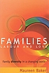Families, labour and love door Maureen Baker