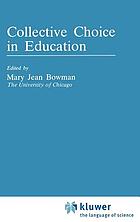 Collective choise in education