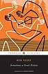 Sometimes a great notion by  Ken Kesey 