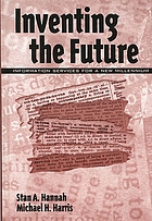 Inventing the future: information services for a new millennium