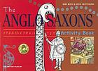 The Anglo Saxons : activity book