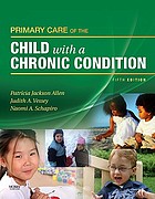 Primary care of the child with a chronic condition