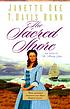 The sacred shore von Janette Oke