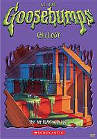 Goosebumps. Chillogy