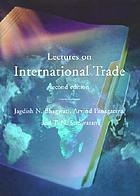 Lectures on international trade.