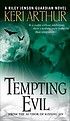 Tempting evil von Keri Arthur
