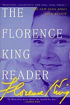 The Florence King reader