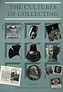 The cultures of collecting 著者：  John Elsner 