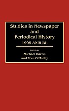 Studies in newspaper and periodical history : 1995 annual