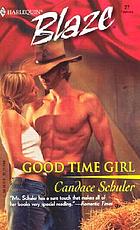 Good time girl