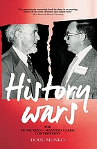 History wars : the Peter Ryan - Manning Clark controversy.