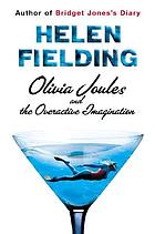 Olivia Joules and the overactive imagination