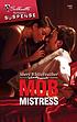 Mob mistress by  Sheri Whitefeather 