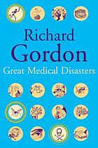 Great medical disasters